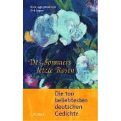 Des Sommers letzte Rosen, Gebundene Ausgabe von Dirk Ippen, Beck, C H