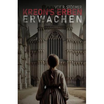 Kreons Erben – Erwachen, Taschenbuch von Veit Störmer, Tolino Media, 978-3-7592-5386-6