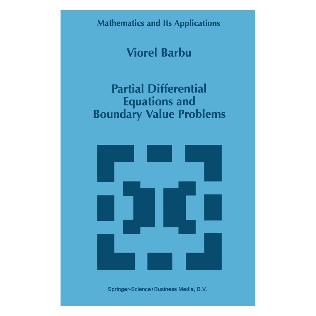 Springer Partial Differential Equations and Boundary Value Problems (Englisch, Softcover, Viorel Barbu) (55379681)