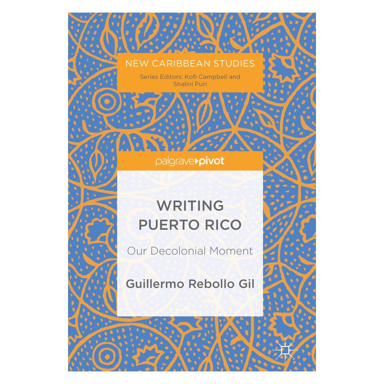 Springer Gil:Writing Puerto Rico (9783319929750)