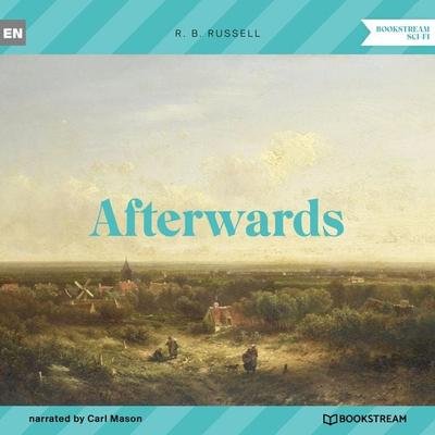 Afterwards - R. B. Russell, Audio, 9783991351467