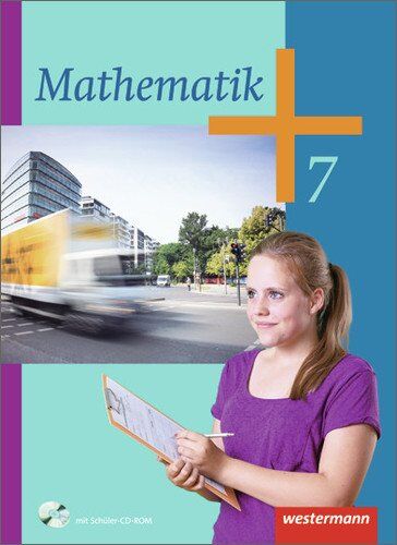 Mathematik - Ausgabe 2014 für die Klassen 6 und 7 Sekundarstufe I: Schülerband 7: Klassen 6 und 7 - Ausgabe 2014. Sekundarstufe 1 - Preis vom 17.10.2026 19:25:27 h