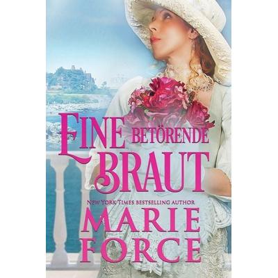 Eine betörende Braut, Taschenbuch von Marie Force, Htjb, Inc., 978-1-950654-56-7