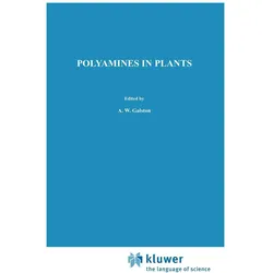 Polyamines in Plants, Fachbücher von Arthur W. Galston, Terence A. Smith