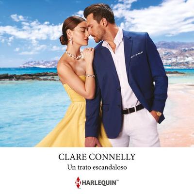 Un trato escandaloso - Clare Connelly, Audio, 9788411419734