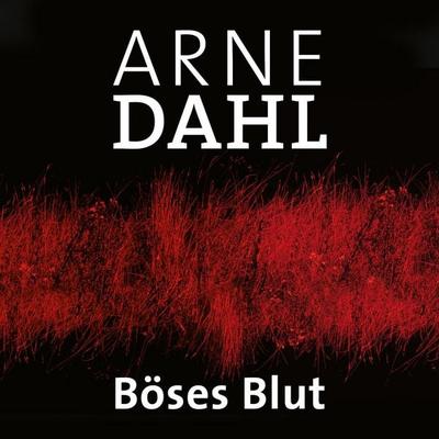 Böses Blut (A-Team 2) - Arne Dahl, Audio, 9783844922073