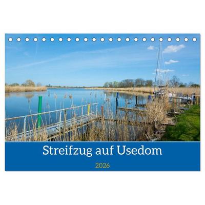 Streifzug auf Usedom (Tischkalender 2026 DIN A5 quer), CALVENDO Monatskalender