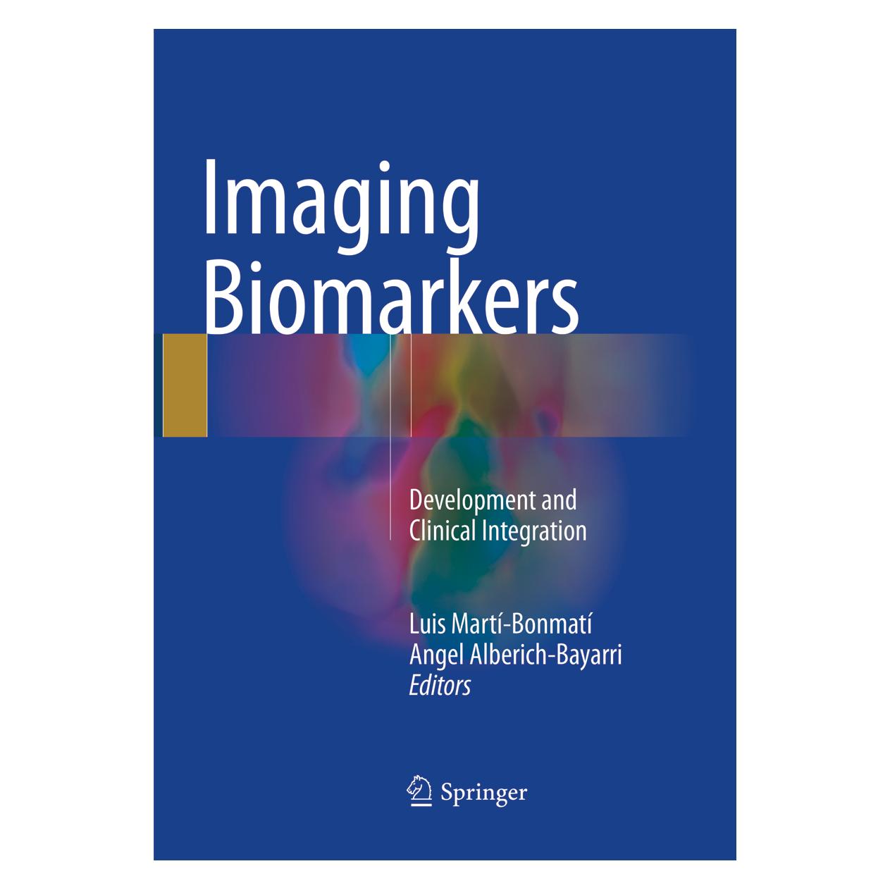 Springer Imaging Biomarkers (Englisch, Softcover, Angel Alberich-Bayarri, Luis Martí-Bonmatí) (56010780)