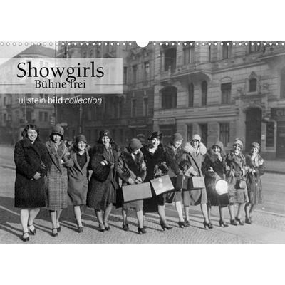 Showgirls - Bühne frei (Wandkalender 2022 DIN A3 quer)
