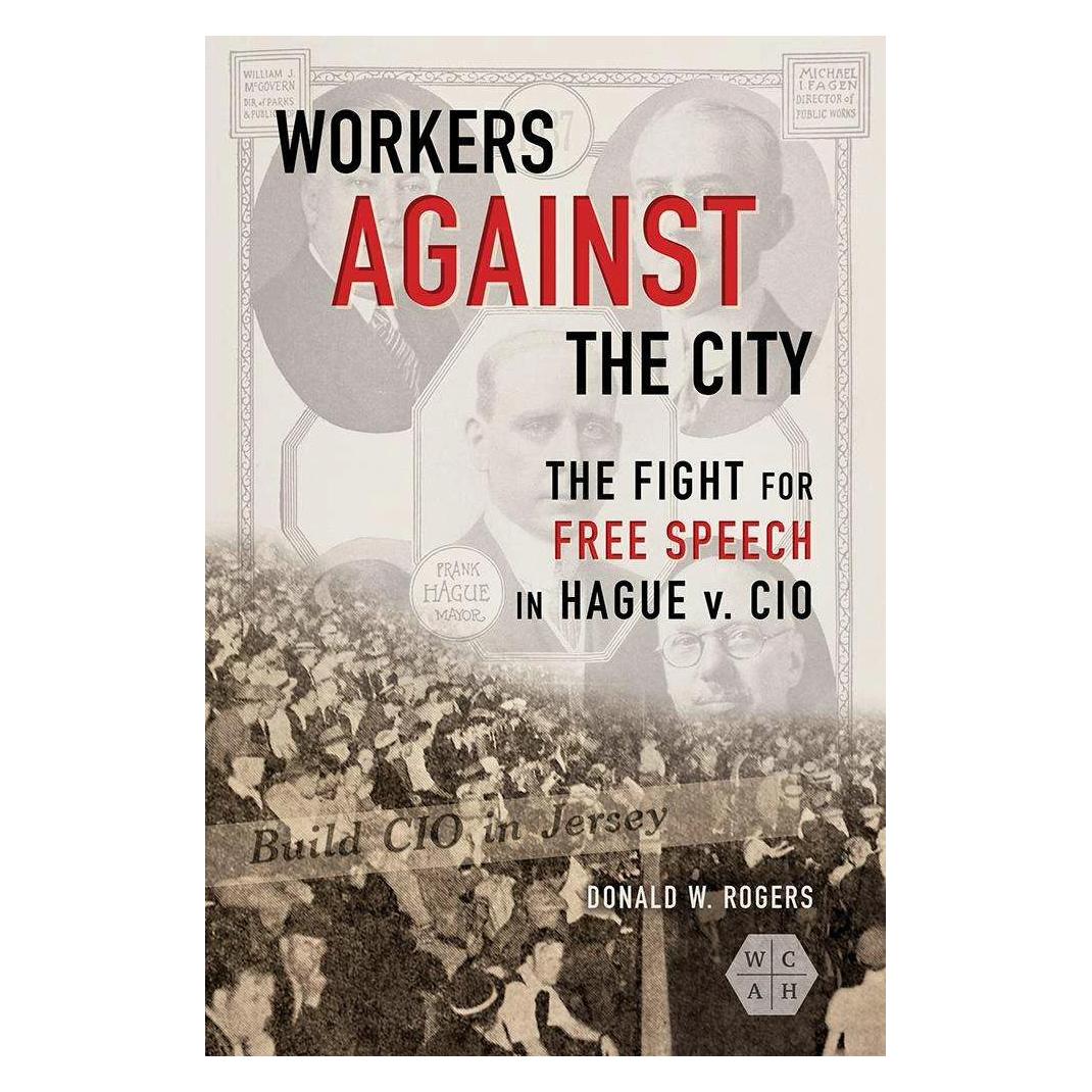 University Of Illinois Workers against the City (Englisch, Donald W. Rogers) (42029051)