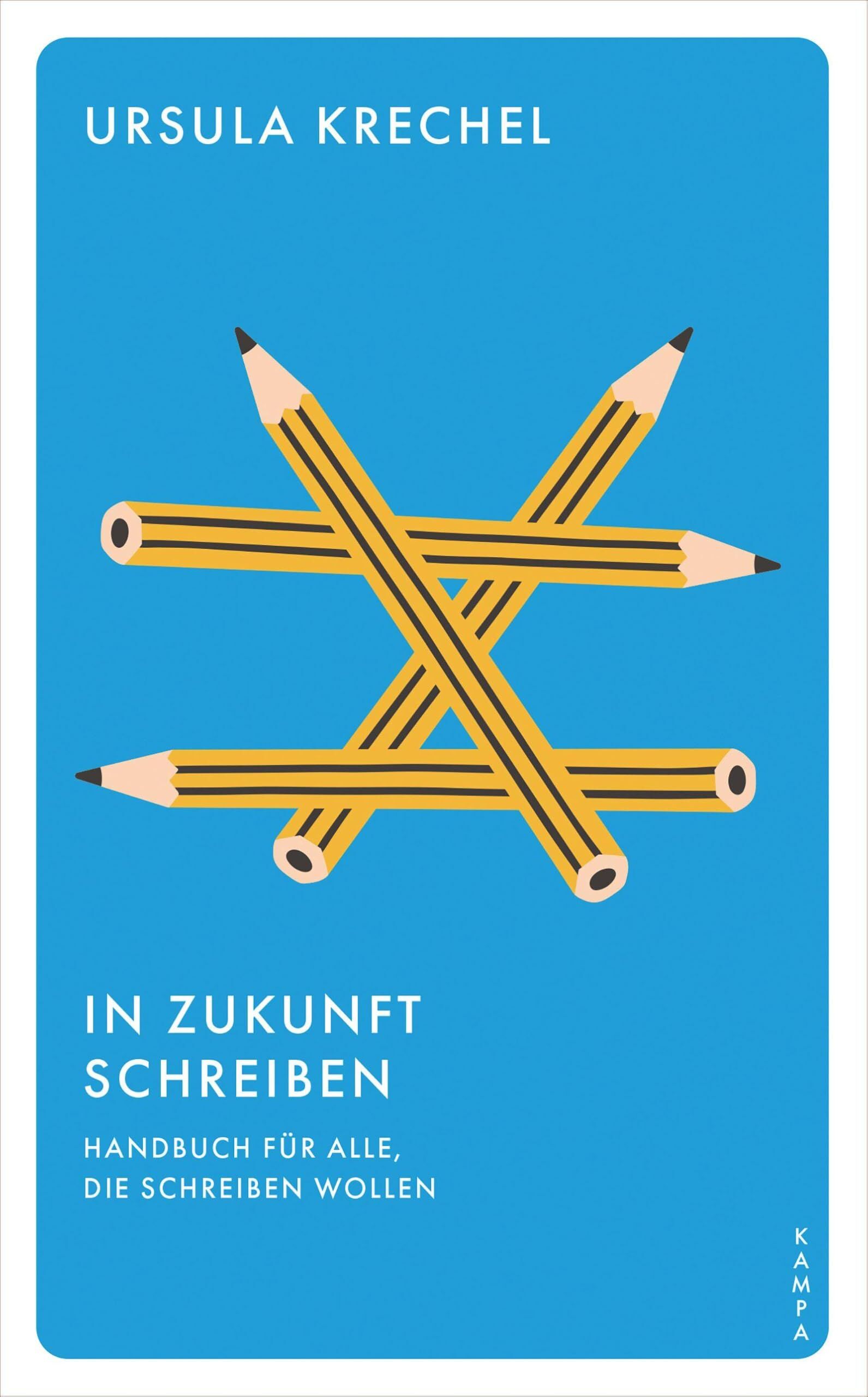 Ursula Krechel - In Zukunft schreiben - Preis vom 04.10.2026 03:51:26 h