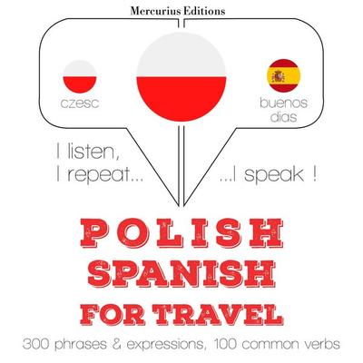 Polski - Hiszpański: W przypadku podróży - JM Gardner, Audio, 9782821131620