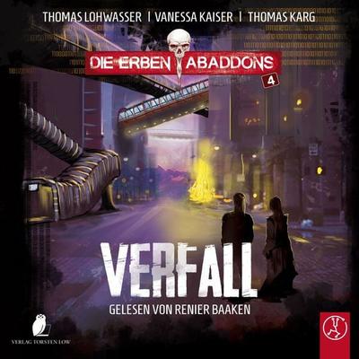 Die Erben Abaddons - Verfall - Thomas Karg,Vanessa Kaiser,Thomas Lohwasser, Audio, 9783989010734