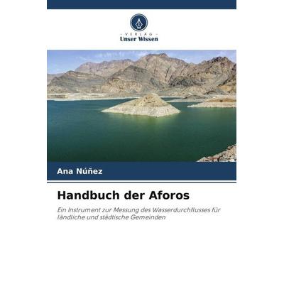 Handbuch der Aforos, Taschenbuch von Ana Núñez, Verlag Unser Wissen, 978-620-6-00873-6