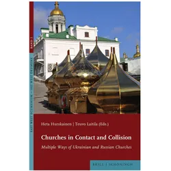 Churches in Contact and Collision, Fachbücher von Pekka Metso, Heta Hurskainen, Teuvo Laitila, Maija Penttilä, Regina Elsner, Sebastian Rimestad, Mikko Ketola, Petteri Lalu, Evgeny Ageev
