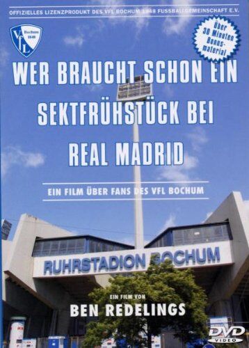 Ben Redelings - VFL Bochum - Wer braucht schon ein Sektfrühstück bei Real Madrid? - Preis vom 30.09.2026 22:30:23 h