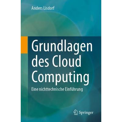 Grundlagen des Cloud Computing, Taschenbuch von Anders Lisdorf, Apress
