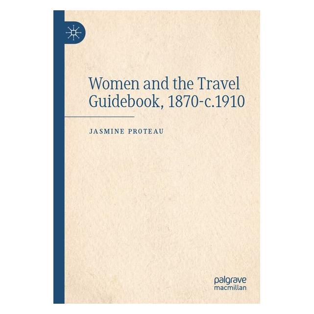 Umbreit Women and the Travel Guidebook, 1870-c.1910 (Englisch, Softcover, Jasmine Proteau) (71885291)