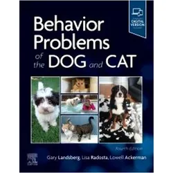Behaviour Problems of the Dog and Cat, Fachbücher von Lisa Radosta, Gary Landsberg, Lowell Ackerman