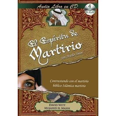 El Espiritu de Martirio - David Witt,Mujahid El Masih, CD, 9781930034600