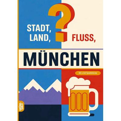 Stadt, Land, Fluss, München, Taschenbuch von Grübelgold Rätselhefte, Grübelgold, 978-3-693-19304-4