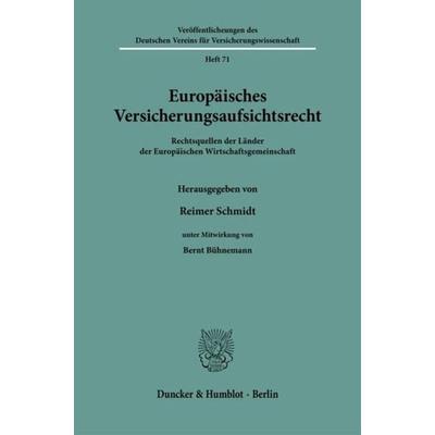 Europäisches Versicherungsaufsichtsrecht., Taschenbuch von , Duncker & Humblot, 978-3-428-01574-0