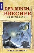 Mark Anthony - Der Runenbrecher: Die letzte Rune 10 - Preis vom 30.09.2026 22:30:23 h