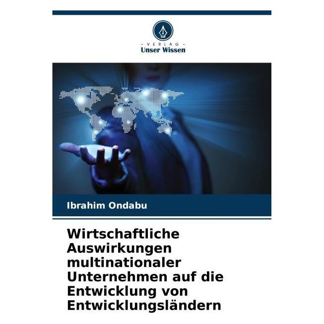 Umbreit Wirtschaftliche Auswirkungen multinationaler Unternehmen auf die Entwicklung von (Deutsch, Softcover, Ibrahim Ondabu) (69130011)