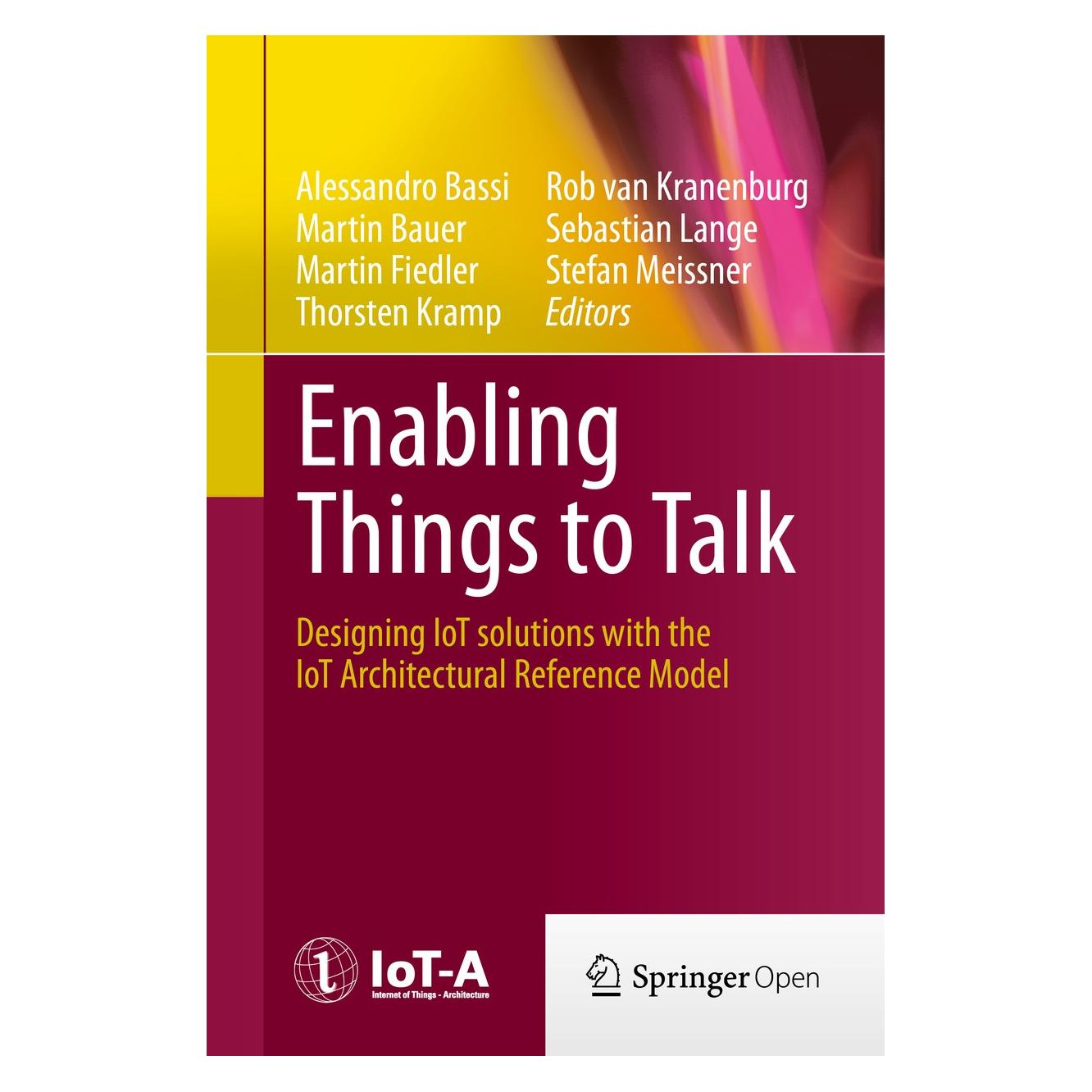 Springer Enabling Things to Talk (Englisch, Hardcover, Alessandro Bassi, Martin Bauer, Martin Fiedler, Rob Kranenburg, Sebastian Lange, Stefan Meissner, Thorsten Kramp) (9783642404023)