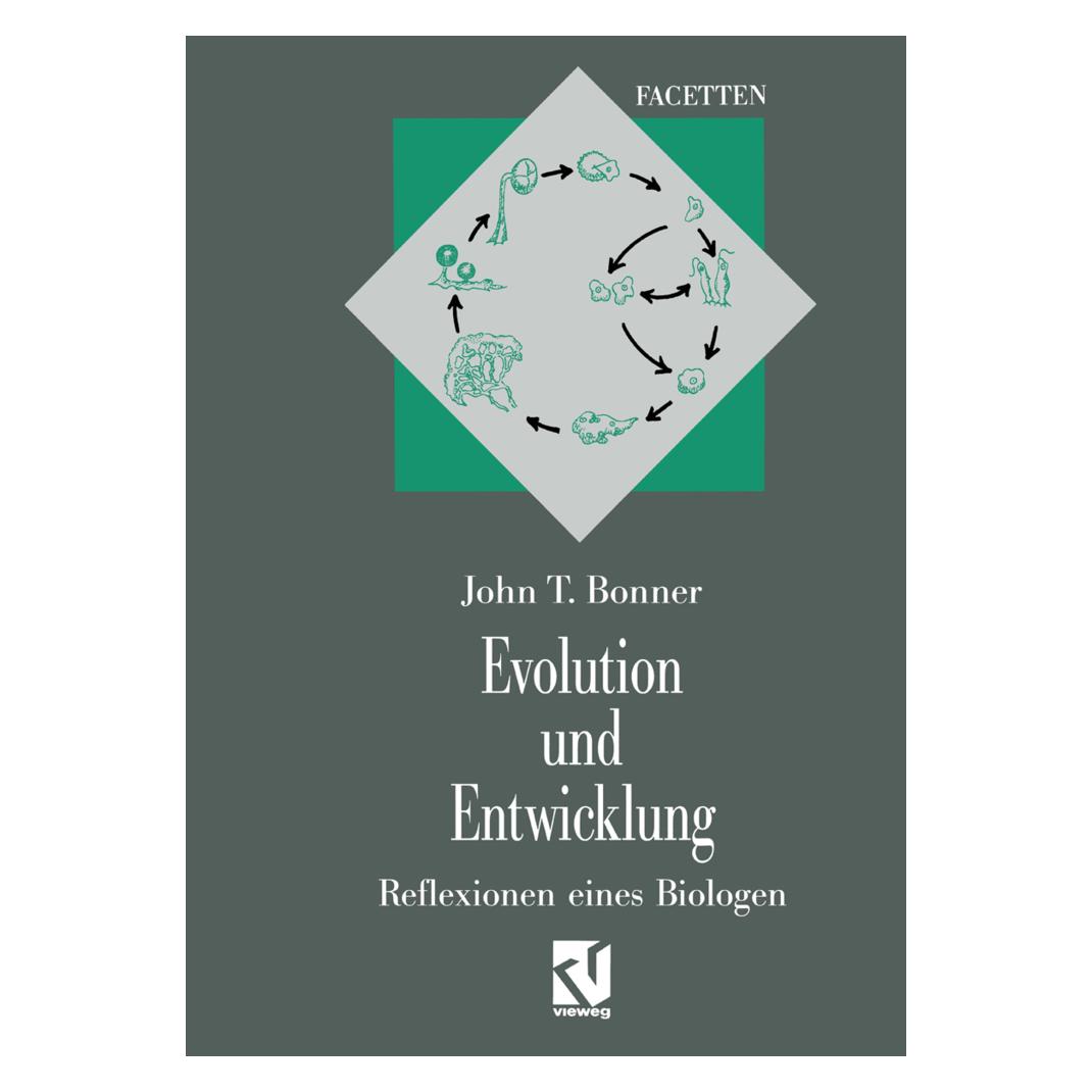 Vieweg+Teubner Evolution und Entwicklung (Deutsch, Softcover, John Tyler Bonner) (55525397)
