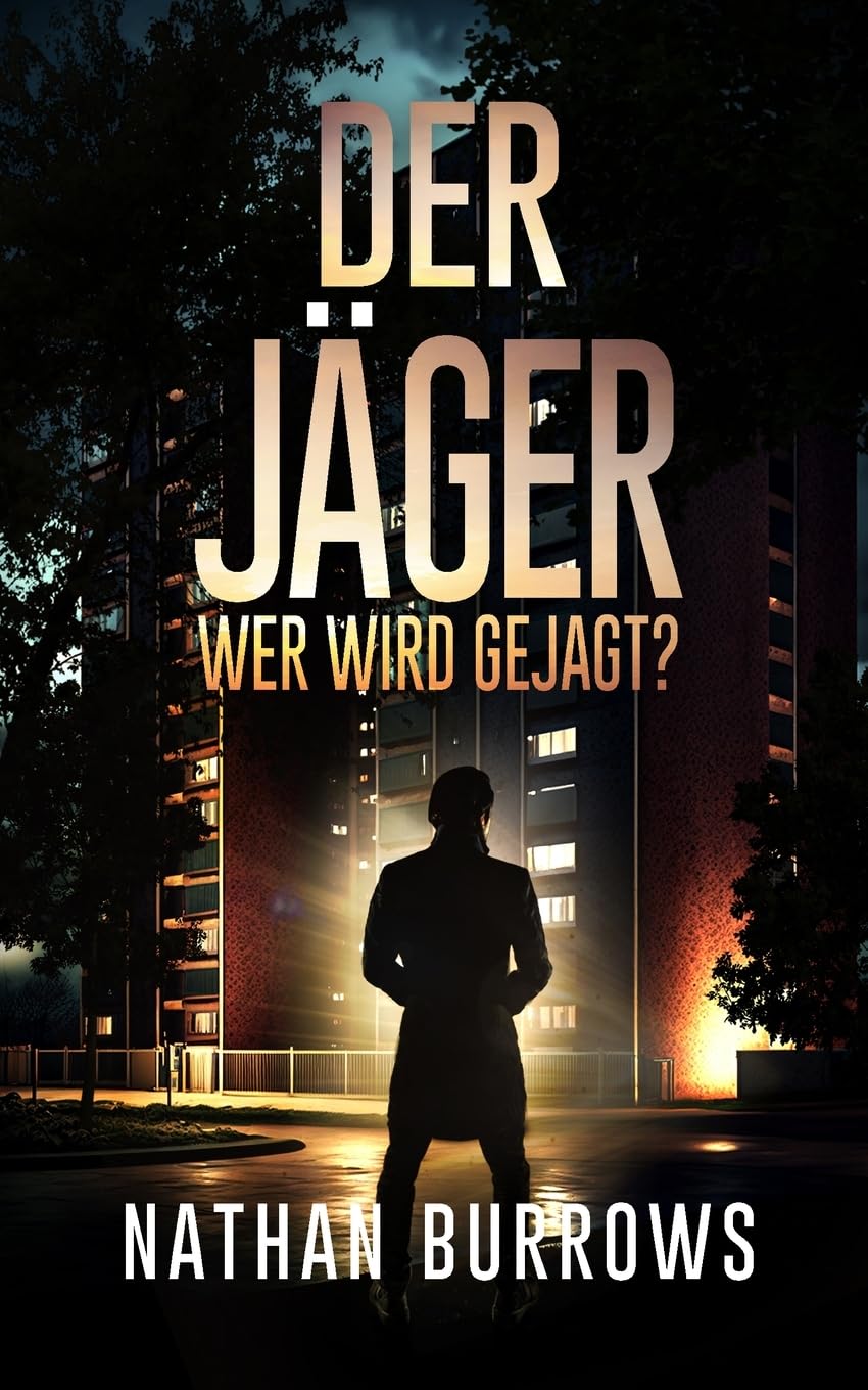 Nathan Burrows - Der Jäger: Wer wird gejagt? (Die Prediger-Serie, Band 2) - Preis vom 11.10.2026 03:10:56 h