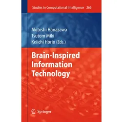 Brain-Inspired Information Technology, Fachbücher von Tsutom Miki, Akitoshi Hanazawa, Keiichi Horio
