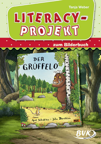 BVK Buch Verlag Kempen Literacy-Projekt zum Bilderbuch Der Grüffelo