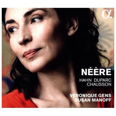 N'¿re-Lieder - Reynaldo Hahn,Henri Duparc,Ernest Chausson, CD, 3760014192159