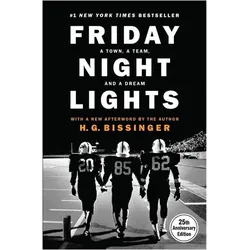 Friday Night Lights (25th Anniversary Edition), Ratgeber von Bissinger, H G, H.G, H.G. Bissinger