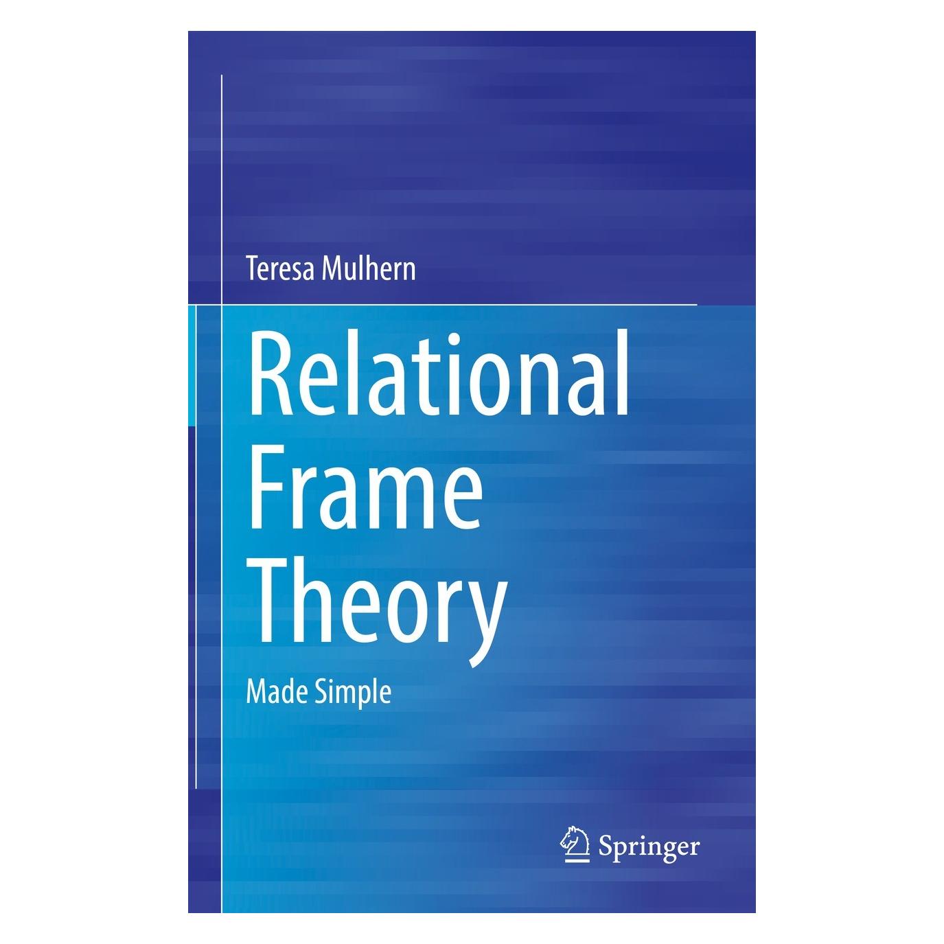 Springer Relational Frame Theory (Englisch, Hardcover, Teresa Mulhern) (9783031194207)