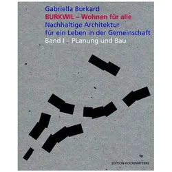Balissat:Burkwil - Wohnen für alle., Fachbücher von Joachim Mildner, Mario Rinke, Ingeborg Flagge, Hanae Balissat, Gabriella Burkard