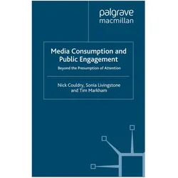 Media Consumption and Public Engagement, Fachbücher von Sonia Livingstone, Tim Markham, Nick Couldry