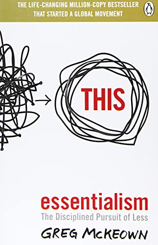 Greg McKeown - Essentialism: The Disciplined Pursuit of Less - Preis vom 13.10.2026 19:28:25 h
