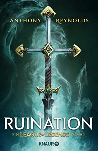 Anthony Reynolds - Ruination: Ein League-of-Legends-Roman - Preis vom 09.10.2026 07:28:09 h