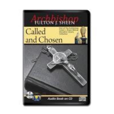 Called and Chosen - Fulton J. Sheen, CD, 9781936081707