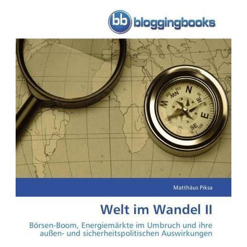 BloggingBooks Welt im Wandel II (Deutsch, Softcover, Matthäus Piksa) (51347581)