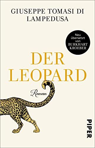 Giuseppe Tomasi di Lampedusa - Der Leopard: Roman Klassiker der Weltliteratur in Neuübersetzung - Preis vom 17.10.2026 19:25:27 h