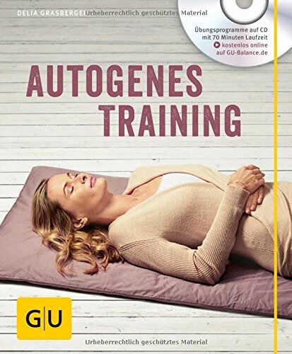 Delia Grasberger - Autogenes Training (mit CD) (GU Multimedia) - Preis vom 04.10.2026 03:51:26 h