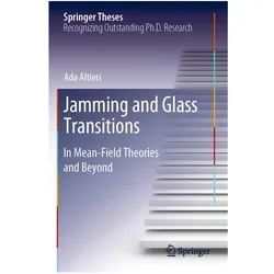 Jamming and Glass Transitions, Fachbücher von Ada Altieri