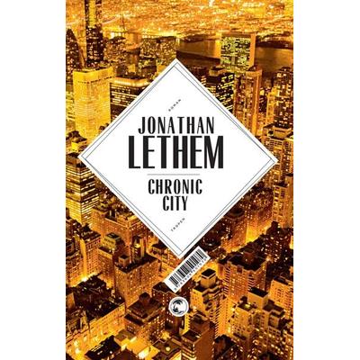 Chronic City, Gebundene Ausgabe von Jonathan Lethem, Tropen