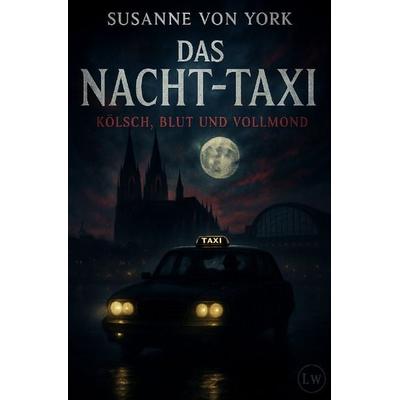Das Nacht-Taxi, Taschenbuch von Susanne York, Epubli, 978-3-565-18214-5