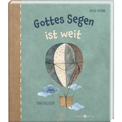 Gottes Segen ist weit, Sonstige von Irmgard Partmann, Butzon & Bercker, 978-3-7666-3515-0