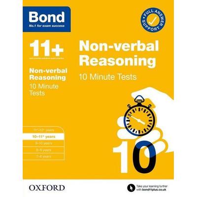 Bond 11+ 10 Minute Tests Non-verbal Reasoning 10-11 years: For 11+ GL assessment and Entrance Exams, Taschenbuch von Alison Primrose,Bond 11, Oxford