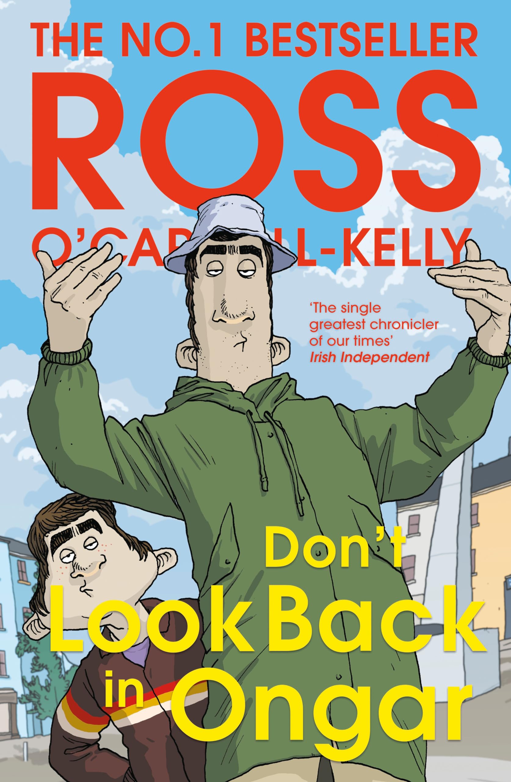 Ross O'Carroll-Kelly - Don’t Look Back in Ongar - Preis vom 09.10.2026 07:28:09 h